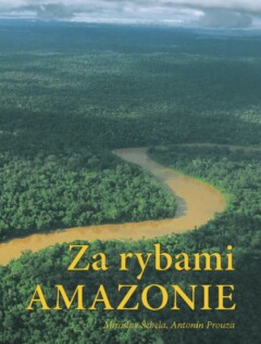 Za_rybami_Amazonie_obalka.jpg